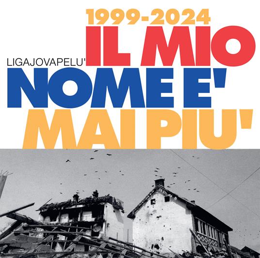 Il mio nome è mai più - CD Audio Singolo di Jovanotti,Ligabue,Piero Pelù - 2