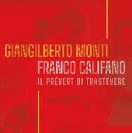 Franco Califano. Il Prévert di Trastevere