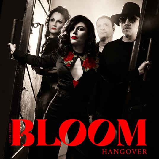 Hangover (Copia autografata) - CD Audio di Bloom,Giusy Ferreri - 2