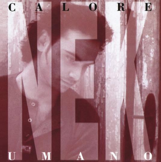 Calore umano (LP cristallo) - Vinile LP di Nek - 2
