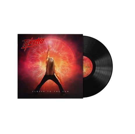 Closer to the Sun - Vinile LP di Tyketto