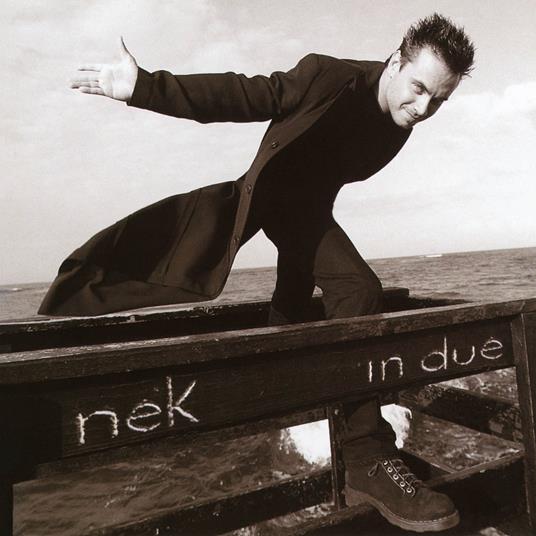 In due (Vinile cristallo) - Vinile LP di Nek - 2