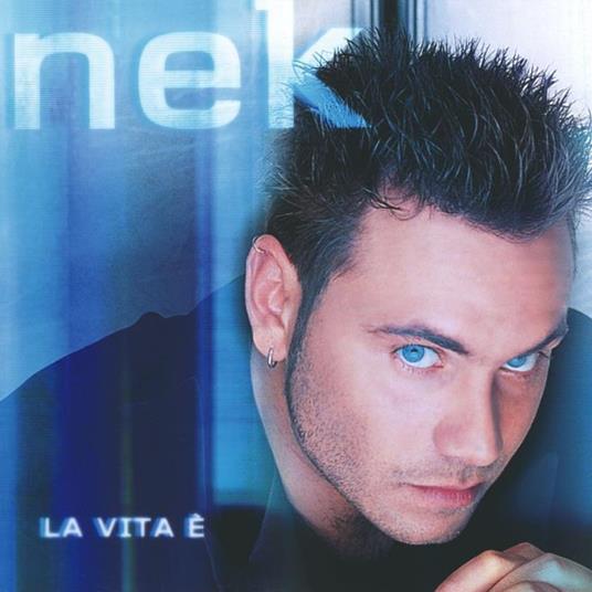 La vita è - Vinile LP di Nek - 2