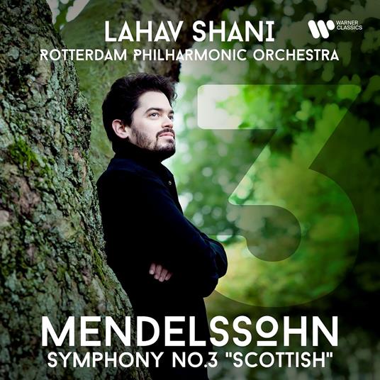 Symphony No.3 - CD Audio di Felix Mendelssohn-Bartholdy,Rotterdam Philharmonic Orchestra,Lahav Shani