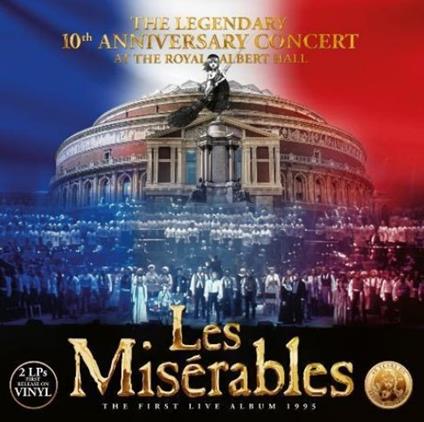 Les Misérables (10th Anniversary Edition) - Vinile LP di Claude-Michel Schönberg