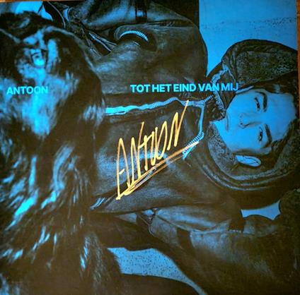 Tot Het Eind Van Mij - Vinile LP di Antoon