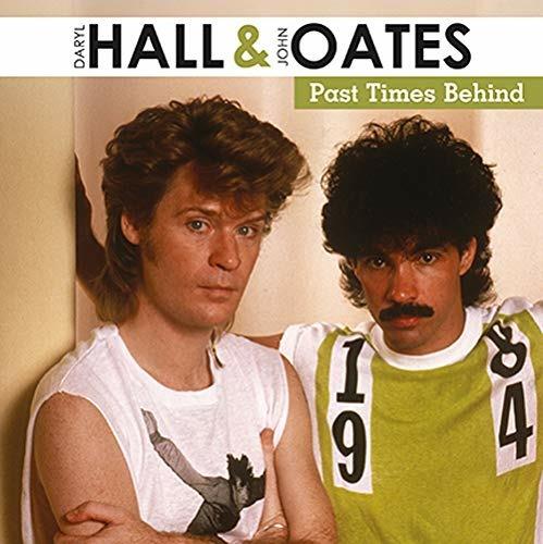 Past Times Behind - Vinile LP di Hall & Oates