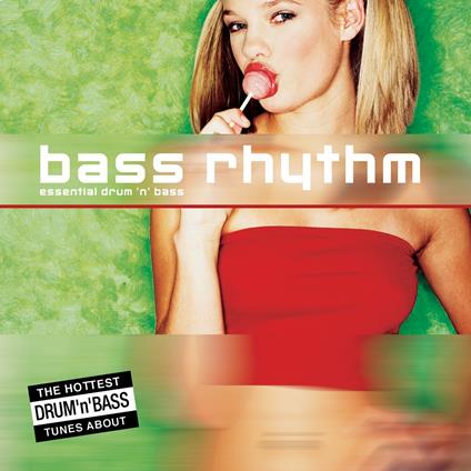 Bass Rhythm. Essential Drum 'N' Bass - CD Audio