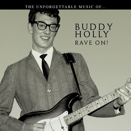 Rave On! - CD Audio di Buddy Holly