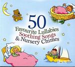 50 Favourite Lullabies and Soothing Song