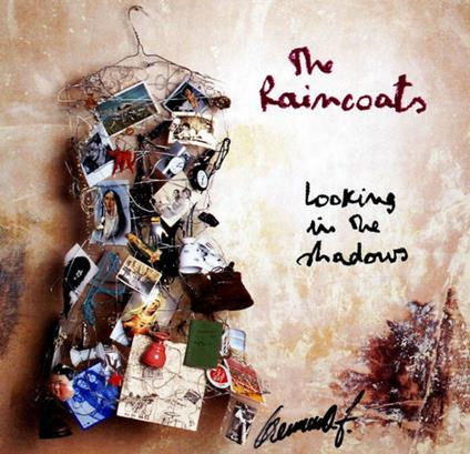 Looking in the Shadows - CD Audio di Raincoats