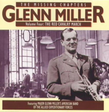 Missing Chapters vol.4 - CD Audio di Glenn Miller