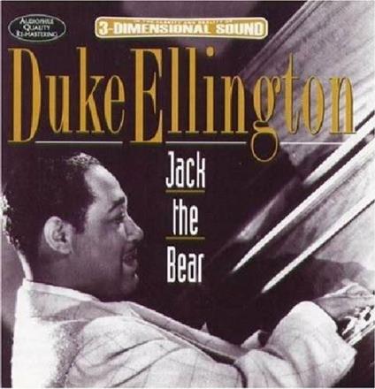 Jack the Bear - CD Audio di Duke Ellington