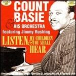 Listen My Children and You Shall Hear - CD Audio di Count Basie