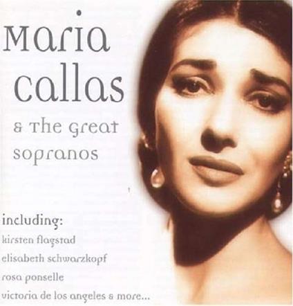 Maria Callas & The Great - CD Audio