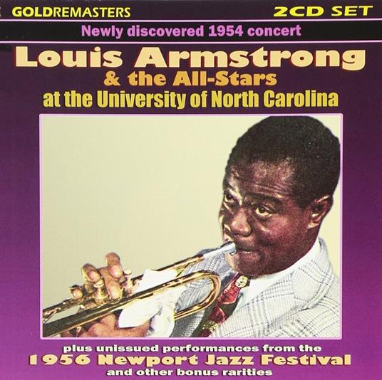 Live at the University of North Carolina - CD Audio di Louis Armstrong