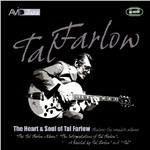 The Heart & Soul of Tal Farlow - CD Audio di Tal Farlow