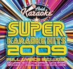 Super Karaoke Hits 2009