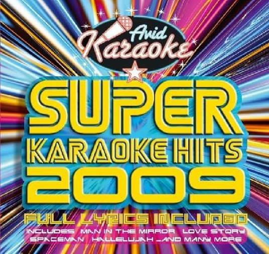 Super Karaoke Hits 2009 - CD Audio