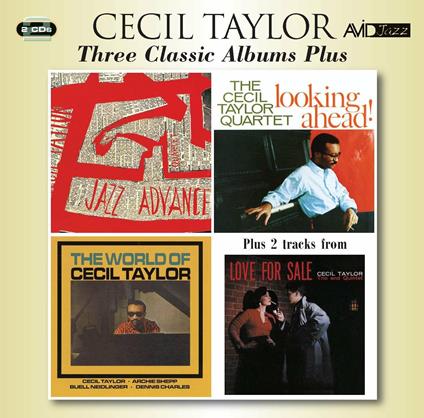 Three Classic Albums Plus - CD Audio di Cecil Taylor