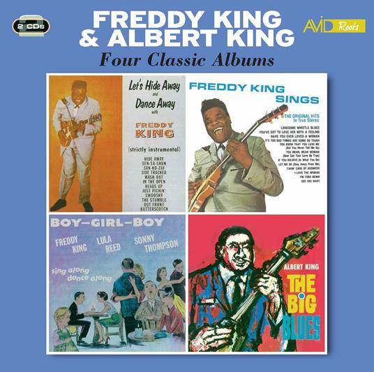 Let's Hide Away & Dance Away / Sings / Boy Girl - CD Audio di Freddie King