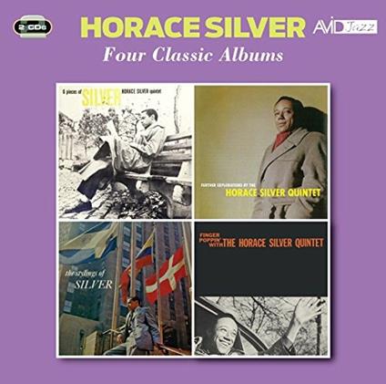 Further Explorations / Stylings Of Silver - CD Audio di Horace Silver