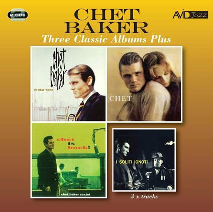 Three Classic Albums Plus - CD Audio di Chet Baker