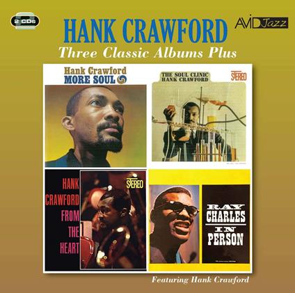 Three Classic Albums Plus (2 CD) - CD Audio di Hank Crawford