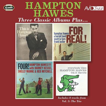 Three Classic Albums Plus - CD Audio di Hampton Hawes