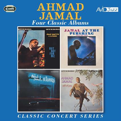 Classic Concert Series. Four Classic Albums - CD Audio di Ahmad Jamal