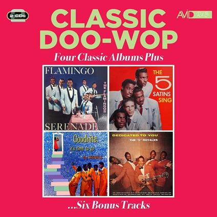 Classic Doo Wop Four Classic Albums - CD Audio
