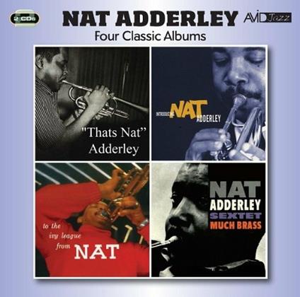 Four Classic Albums - CD Audio di Nat Adderley