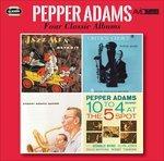 Adams. Four Classic Albums - CD Audio di Pepper Adams