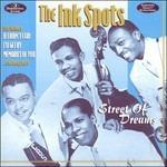 Street of Dreams - CD Audio di Ink Spots