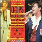 Live at Last - CD Audio di Paul Young,Q-Tips