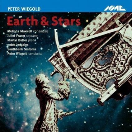 Earth & Stars - CD Audio di Peter Wiegold