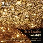 Mark Bowden. Sudden Light
