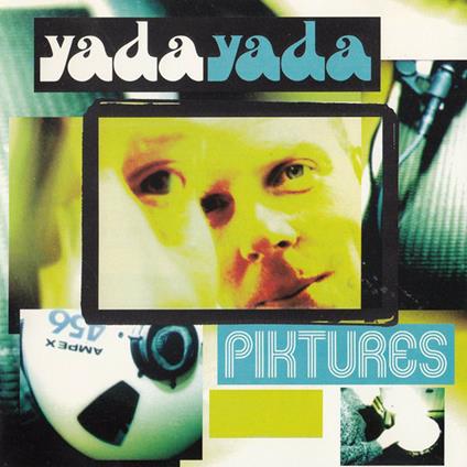 Piktures - CD Audio di Yada Yada