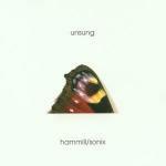 Sonix "Unsung" - CD Audio di Peter Hammill