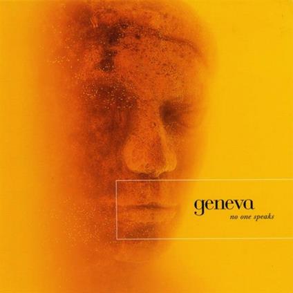 No One Speaks - CD Audio di Geneva