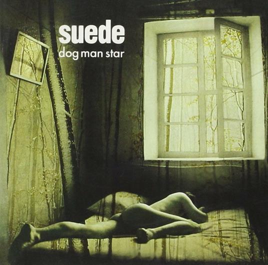 Dog Man Star - CD Audio di Suede