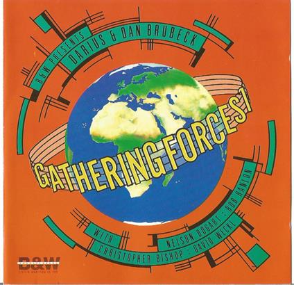 Gathering Forces 1 - CD Audio di Darius Brubeck,Dan Brubeck