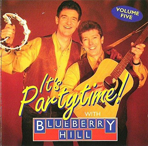 It's Party Time! - CD Audio di Blueberry Hill