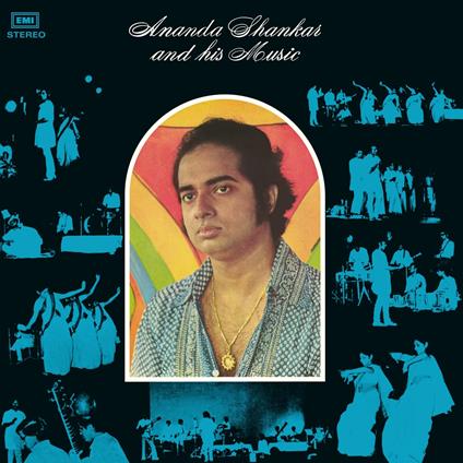 Ananda Shankar And His Music - Vinile LP di Ananda Shankar