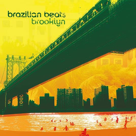 Brazilian Beats Brooklyn - Vinile LP