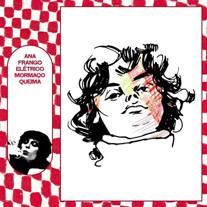 Mormaco Queima - Vinile LP di Ana Frango Eletrico