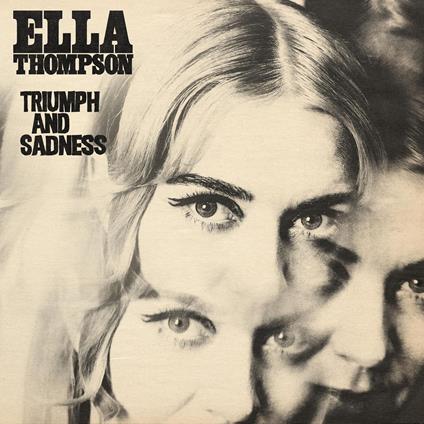 Triumph And Sadness - Vinile LP di Ella Thompson