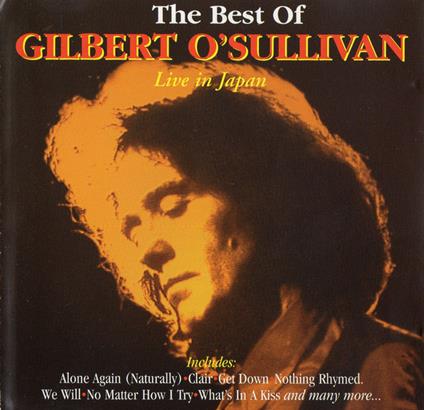 The Best Of - CD Audio di Gilbert O'Sullivan