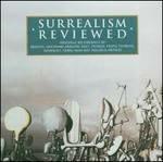 Surrealism Reviewed - CD Audio