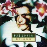 Sleeper - CD Audio di Blue Orchids